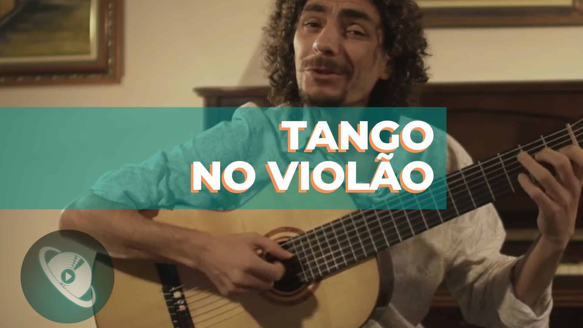 Tango no violão: conheça a história e como tocar esse ritmo