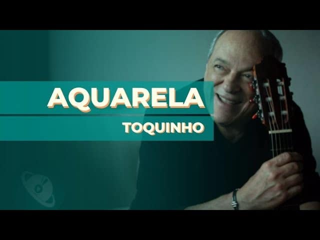 Aquarela – Toquinho [Teclado] Como tocar com tablatura e cifra